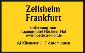 Zeilsheim 6,1km 15 Autominuten bis Tagungshotel Höchster Hof